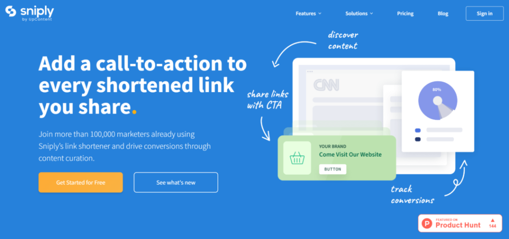 Sniply: Supercharge Your Links with Calls to Action and Analytics